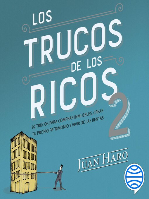 Title details for Los trucos de los ricos 2ª parte by Juan Haro - Available